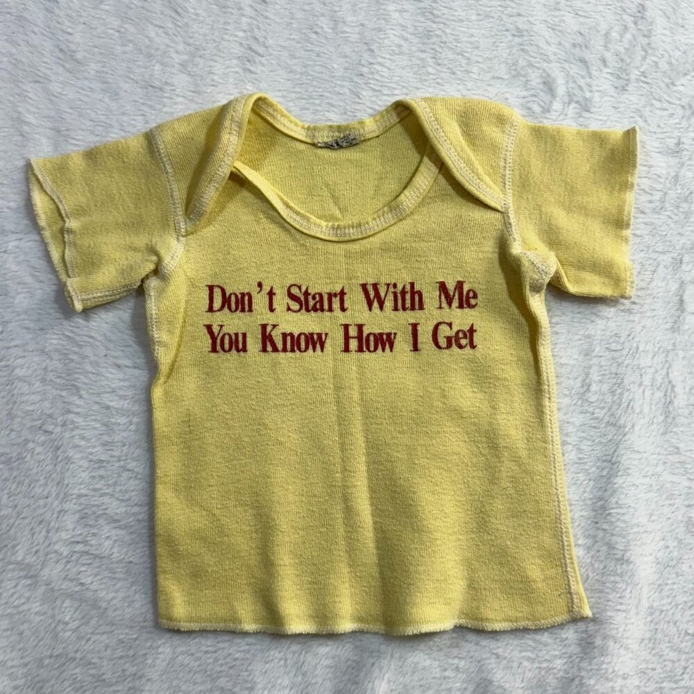 Vintage‎ 12 Month Yellow T-Shirt Sassy Sarcastic Funny Quote Cute Baby Infant 1Y